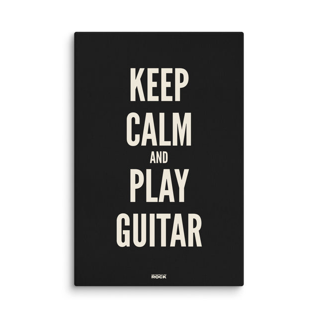 Keep Calm And Play Guitar