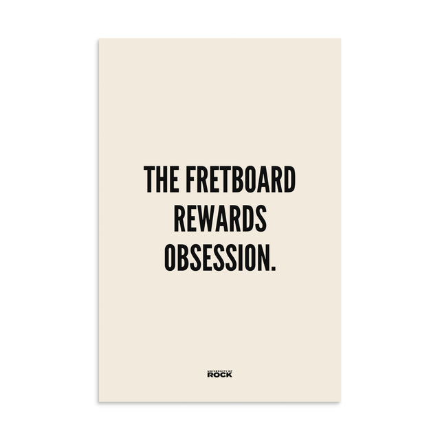 Fretboard Obsession — Art Print