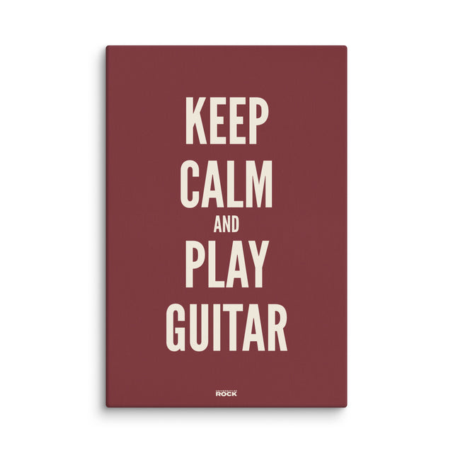 Keep Calm And Play Guitar