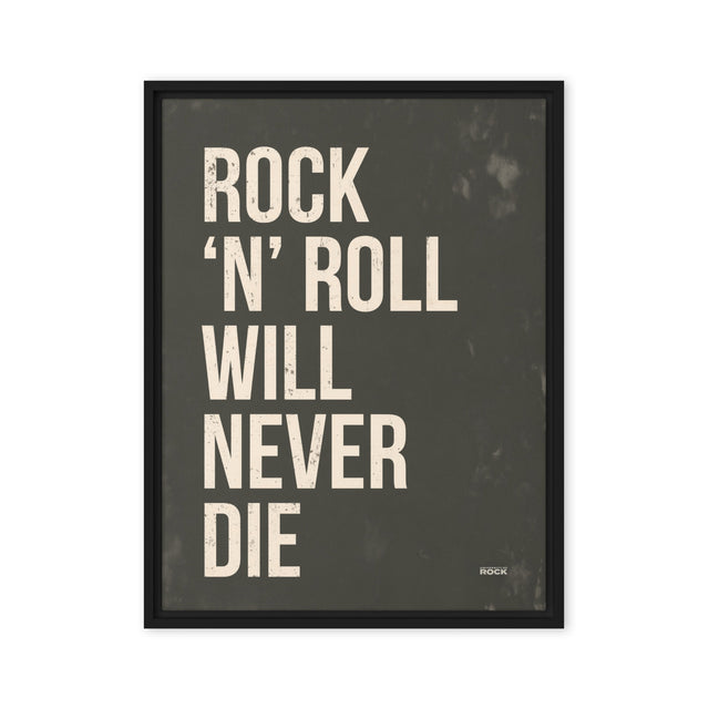 Rock Will Never Die